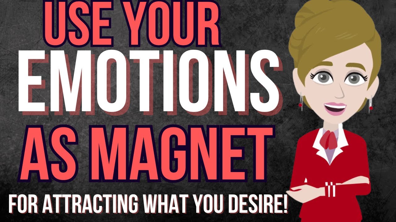 Use Your Emotions as a Magnet for Attracting What You Desire! 🎯 Abraham ...