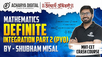 CET Crash Course | Mathematics | Definite Integration Part 2 (PYQ) | Shubham Sir