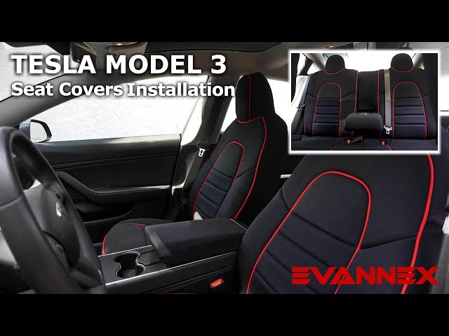 EVANNEX SEAT COVERS FOR MODEL 3 - INSTALLATION 