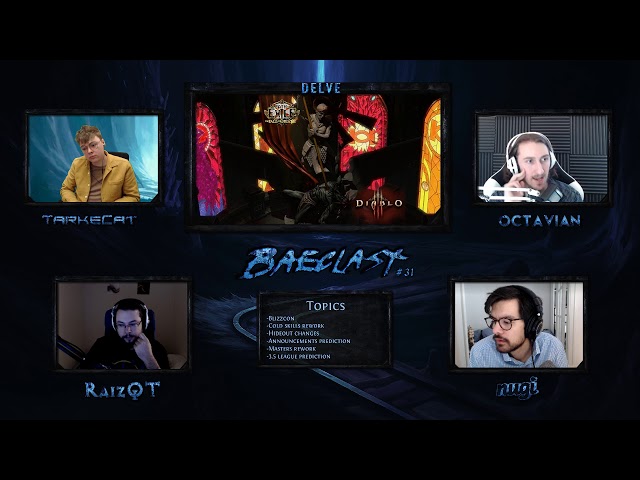 Baeclast #31 PoE Patch 3.5 & Diablo Im-mobile PART ONE