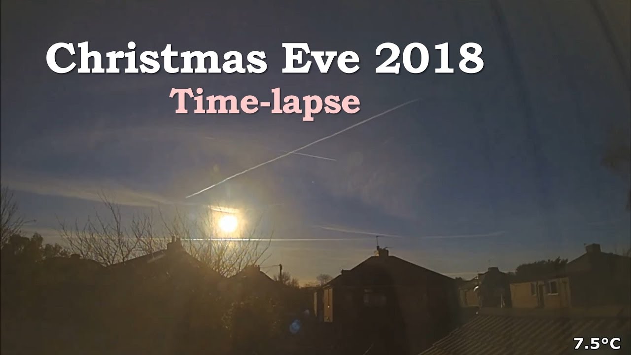 Christmas Eve 2018 Time-lapse