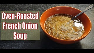 Let's Make French Onion Soup - Oven Roasted by A Little Bit of This 414 views 1 year ago 9 minutes, 19 seconds