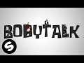 Miniature de la vidéo de la chanson Bodytalk (Stfu)