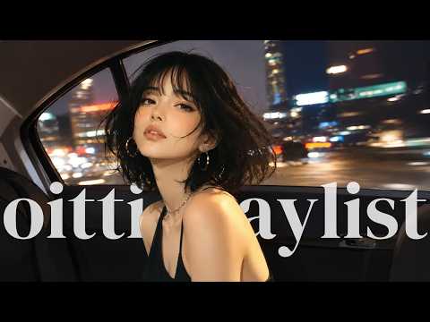 Chill R&B Pop Songs with Crazy Good Vibes 🌃 | [playlist]