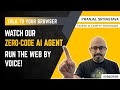 Talk to Your Browser: Watch Our Zero-Code AI Agent Run the Web by Voice!