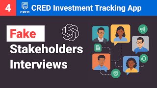 Live UX Design Ep 4: Simulated Stakeholder Interviews Using ChatGPT | CRED Investment Tracking App