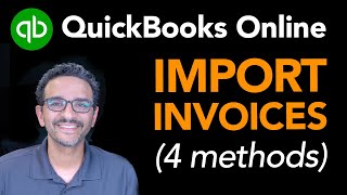 QuickBooks Online 2024: Importing Invoices
