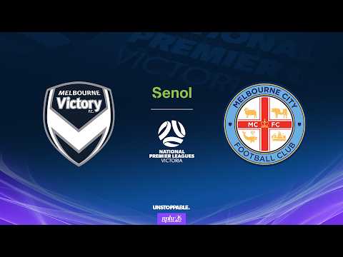 2026 Senol NPLW Victoria Round 20: Melbourne Victory v Melbourne City — football video