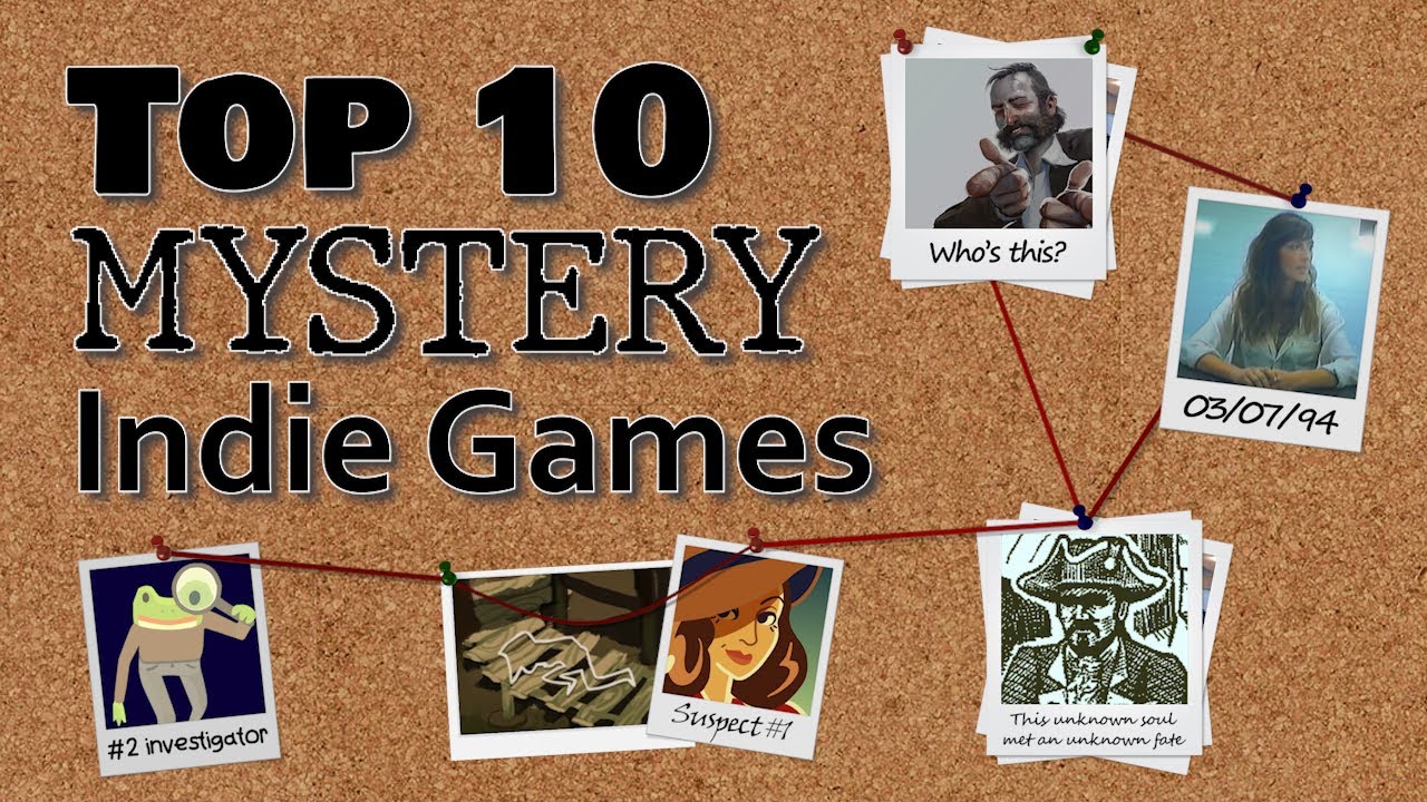 Top 10 Mystery Indie Games - YouTube