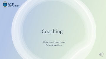 5 minutes supervision- coaching