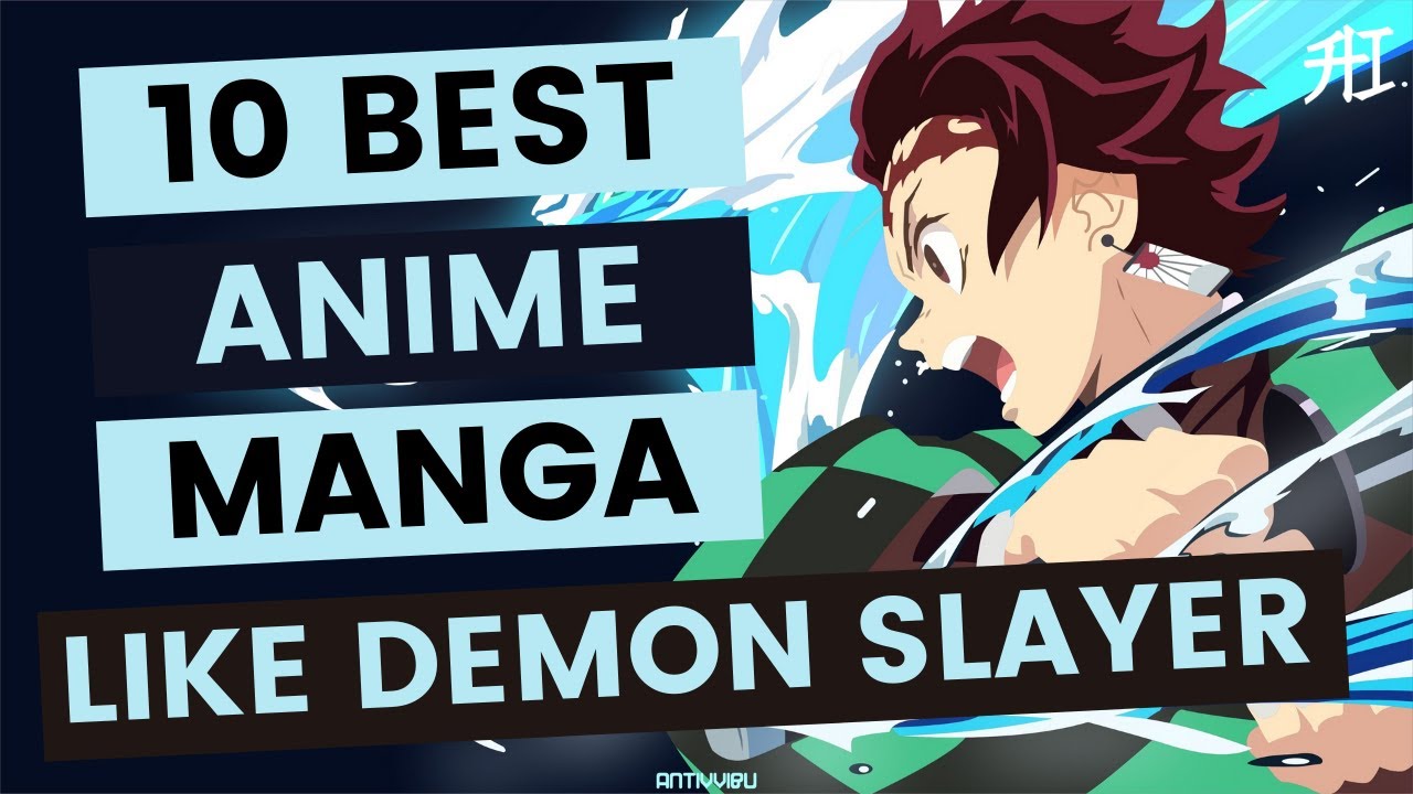 Top 10 AnimeManga Similar to Demon Slayer  Kimetsu No Yaiba  Anime India