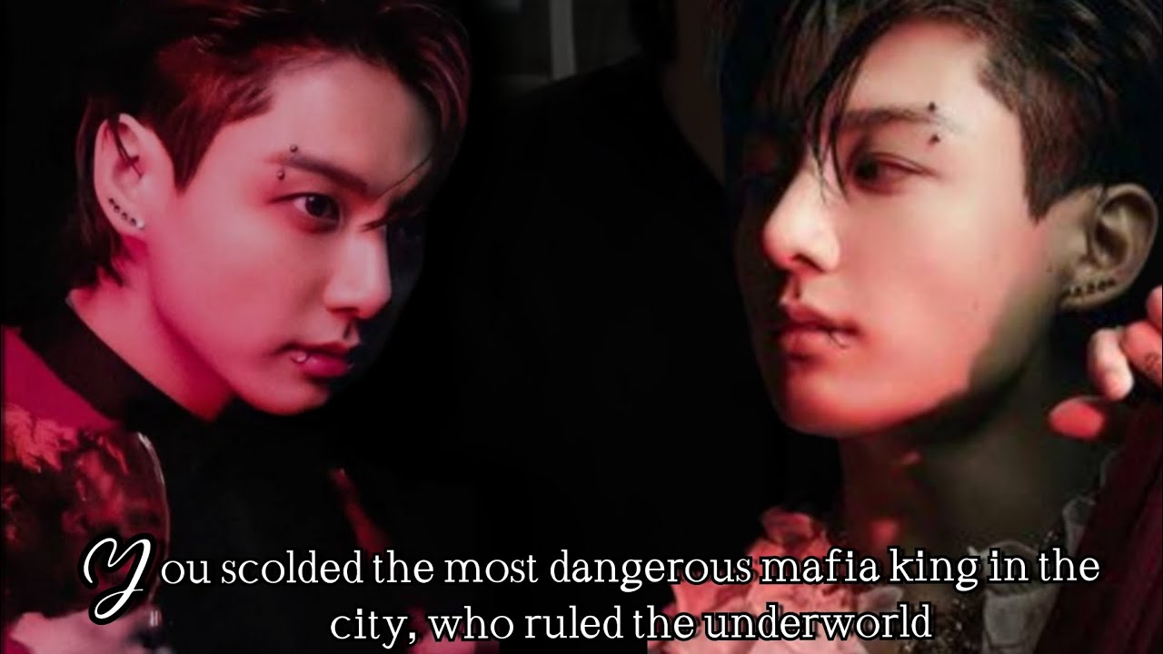You scolded the most dangerous mafia king in the city, who ruled the underworld || mafia obsession
