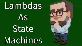 C++ Weekly  Ep 426  Lambdas As State Machines