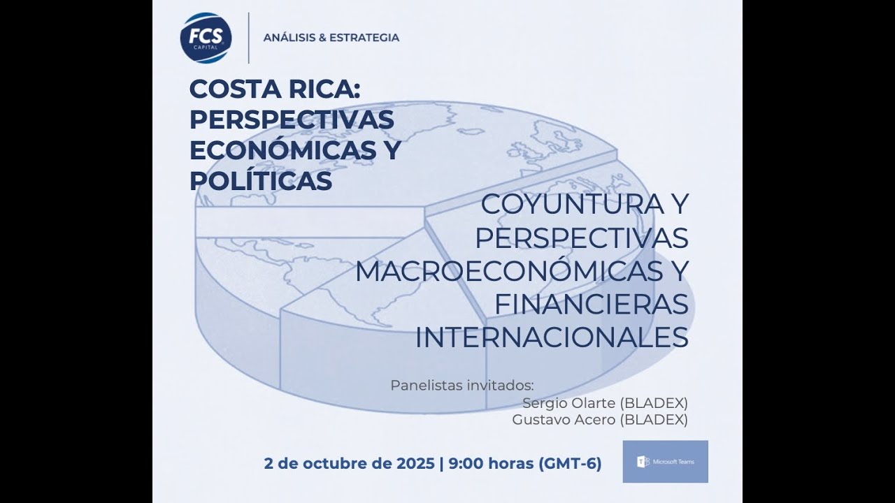 FCS | Análisis & Estrategia. Sesión especial sobre la economía global. Octubre 2025