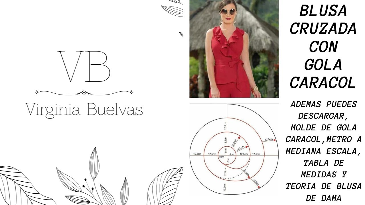 COMO HACER EL MOLDE DE BLUSA CRUZADA Y COMO HACER LA GOLA CARACOL