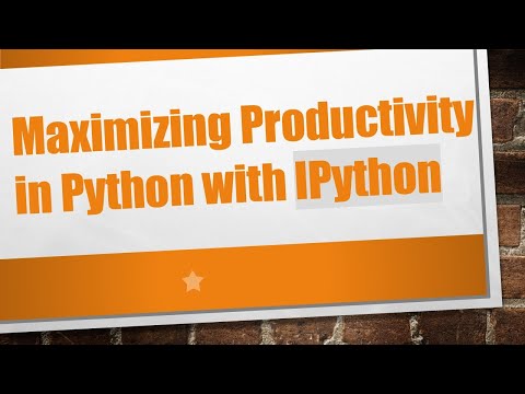 Maximizing Productivity in Python with IPython
