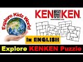 Explore KENKEN Puzzle Kids learning | How to solve 4x4 Kenken Puzzle in English | Explore Kids world