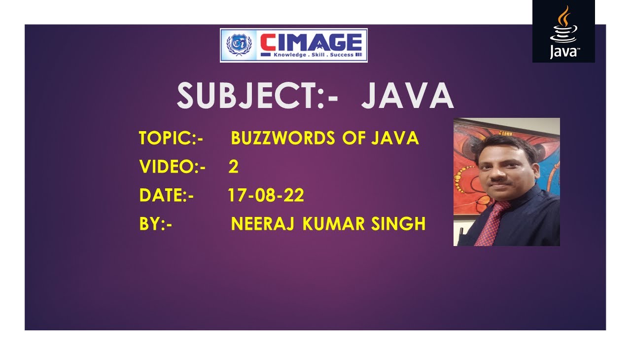 BUZZWORDS OF JAVA BY NEERAJ KUMAR SINGH features buzzwordofjava 