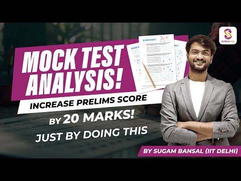 AVOID Mistakes in ANALYSING Mock Tests | INCREASE your SCORE by 20 Marks | by Sugam Sir [IIT DELHI]