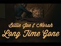 Billie Joe Armstrong &amp; Norah Jones - Long Time Gone [Lyric Video]