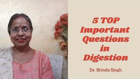 Most Important Questions for UG, PG, TGT, PGT, NET, SET & Other Comp Exams: (Digestion) Part 1