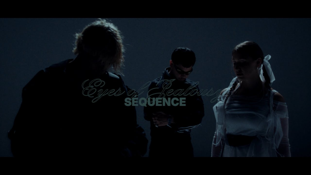 Séquence - Eyes of Jealousy (prod.Laminor Beatz) [Official MV]