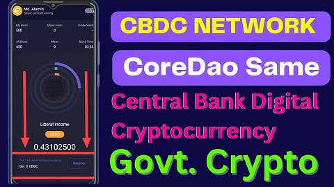 CBDC Network  Govt Crypto Mining | CoreDao 2nd Project | CBDC Network