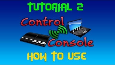 [Control Console] Tutorial 2 || How to use