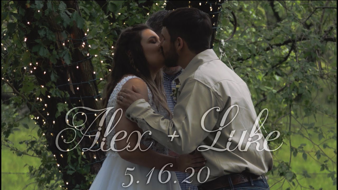 Alex + Luke Wedding 5.16.20 - YouTube