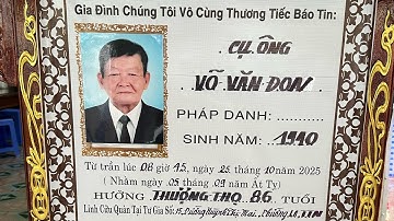 Lễ Tang Cụ Ông Võ Văn Đon 86T(Cty mai táng tân an)