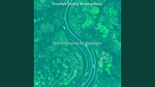 Simplistic Music for Waking Up Late