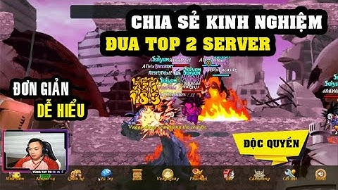 Gọi Rồng Online ✅ Chia sẻ kinh nghiệm của Team Đua Top || Tùng Tay To