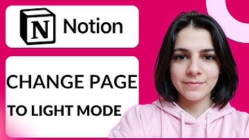 How To Change Notion Page To Light Mode | Quick & Easy Guide