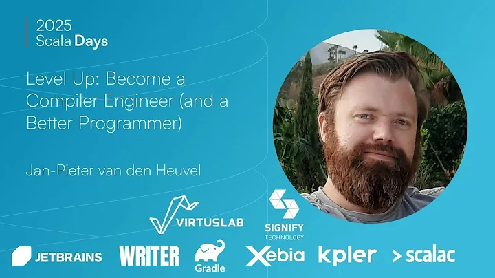 Jan-Pieter van den Heuvel: Level Up, Become a Compiler Engineer [Scala Days 2025]