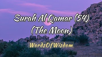 Surah Al Qamar 54 (سورة القمر) #holy #quran  @wordsofwisdom202 ​