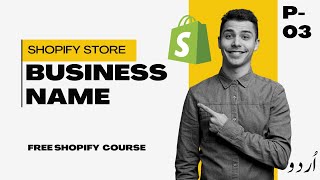 Business Name for Online Store - Business Name Generator AI - Shopify Dropshipping Full Course