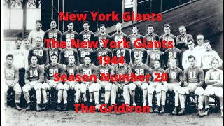 The Gridiron- New York Giants The New York Giants 1944 Season Number 20.