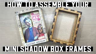 How to assemble your mini ATC Shadow Boxes