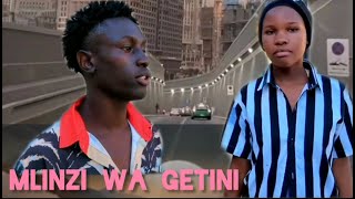 MLINZI WA GETINI ep 1