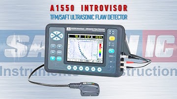 TFM/SAFT Technology on A1550 IntroVisor Ultrasonic Flaw Detector