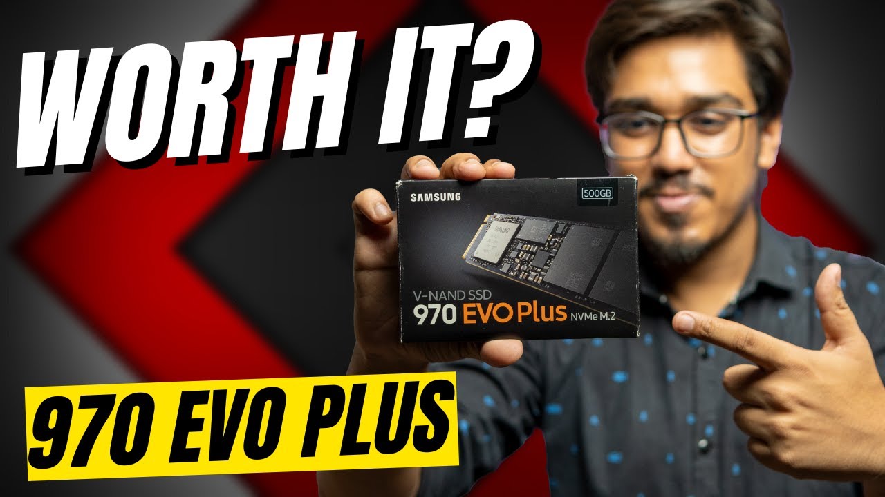 Ssd Is Samsung 970 Evo Plus Worth It Evo 500gb Is The Samsung 970 Evo Worth It Samsung Evo Ssd Nvme Samsung SSD  970