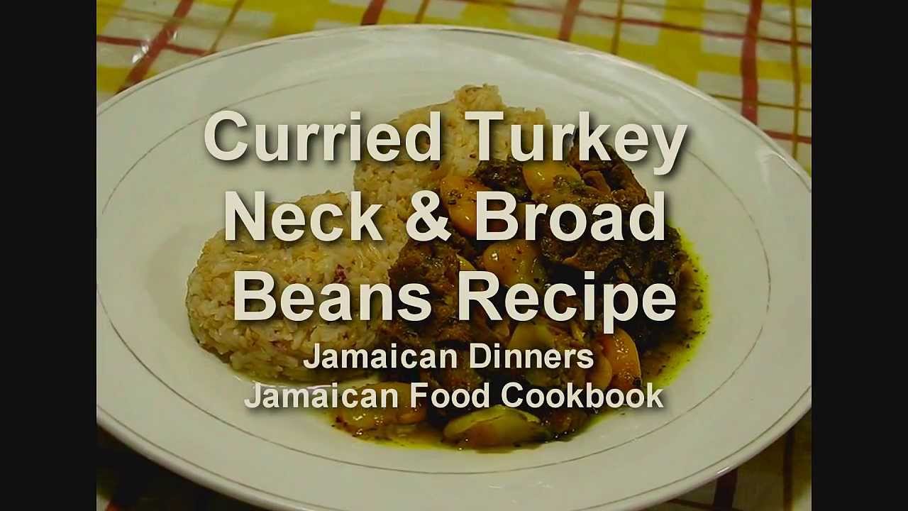 Curried Turkey Neck and Broad Beans Jamaican Food HD YouTube