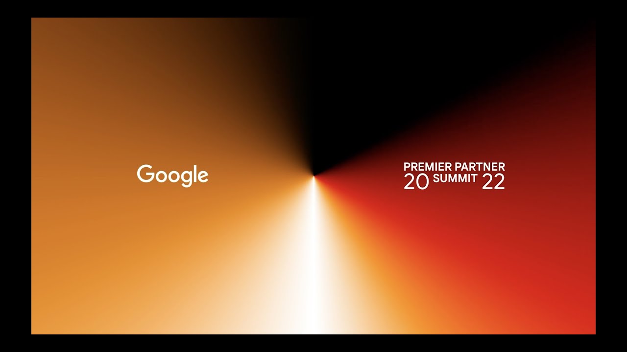Google Premier Partner Summit 2022