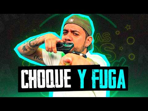 QUIERO MI CHOQUE Y FUGA