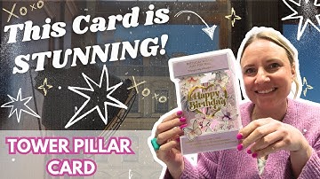 Make Something Really Special Today! | Tower Pillar Card | NO DIES NEEDED!!!