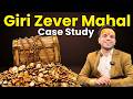 Giri Zever Mahal Business Case Study 💎 - सस्ता सोना बेचकर बना लिया करोड़ो का Business | Kartik GIRI