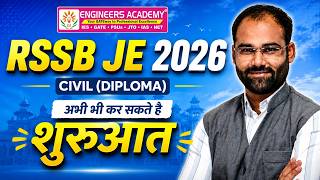 RSSB JE 2026 Civil Diploma 🚨 अभी भी कर सकते हो शुरुआत | Complete Preparation Strategy RSSB JE 2026