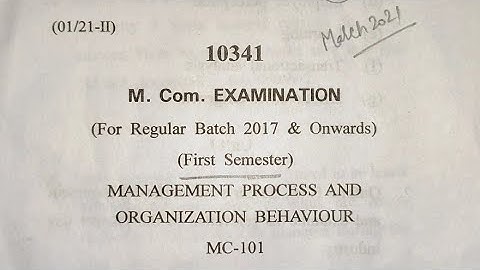 march 2021 | Management process and organization behavior | M.Com 1st Sem. | CDLU | question paper