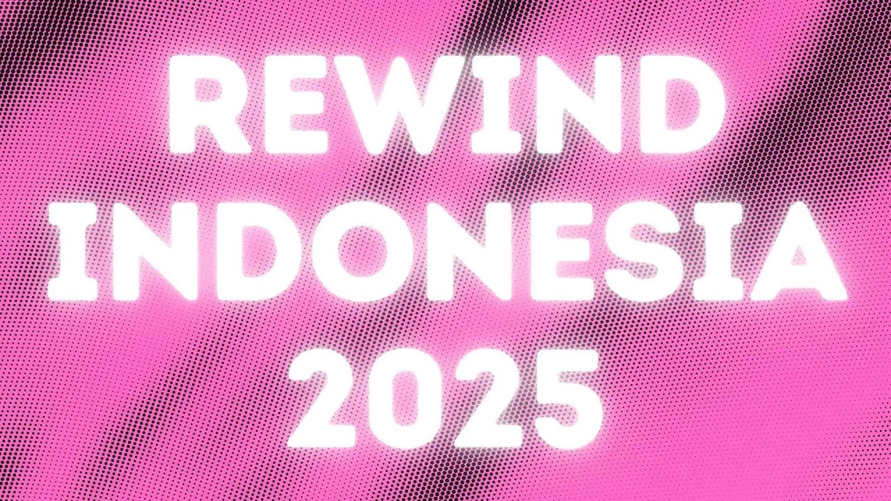 REWIND INDONESIA 2025 (Aulion's Version)