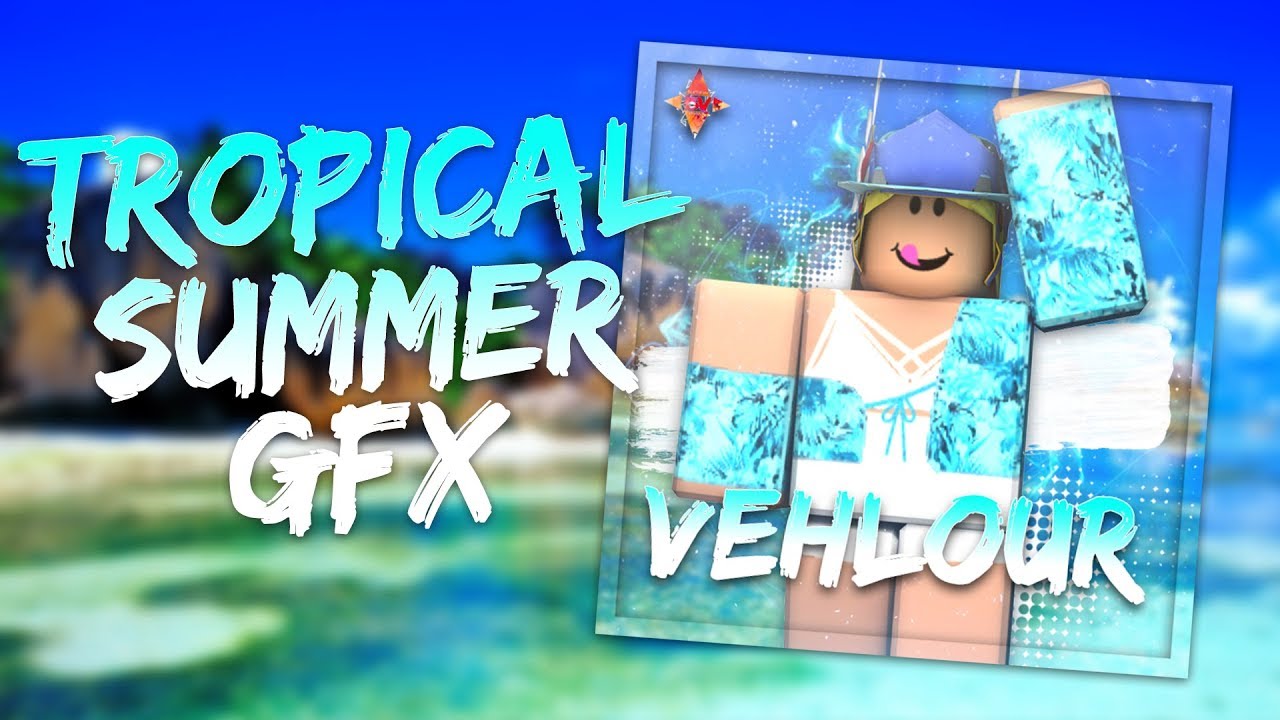 Tropical Summer Gfx Roblox Speed Design Youtube - roblox dance gfx